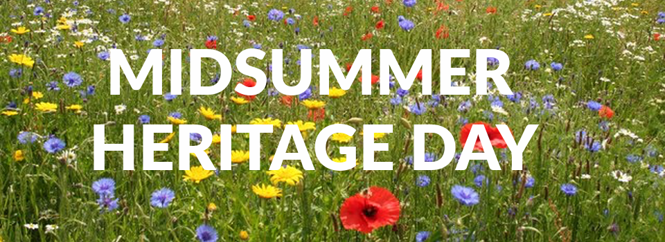 Midsummer Heritage Day