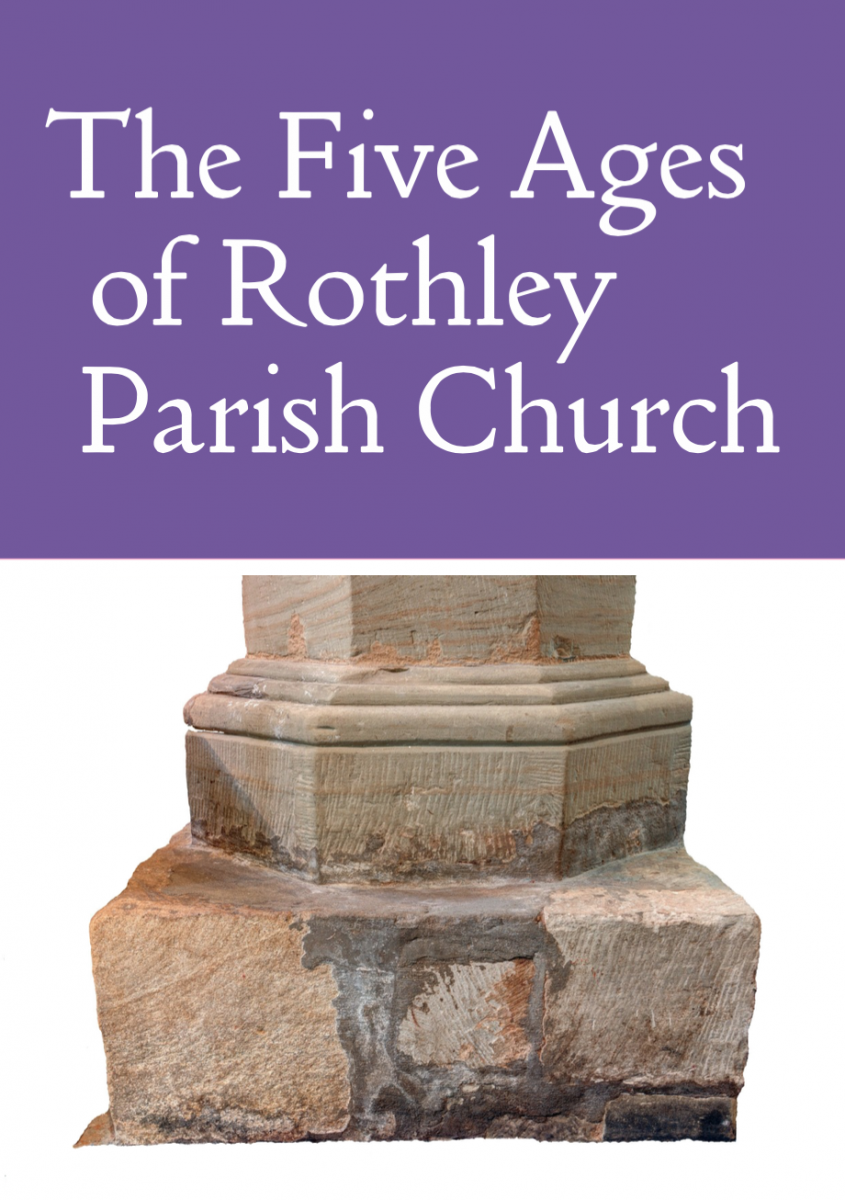 The Five Ages of Rothley Parish Church