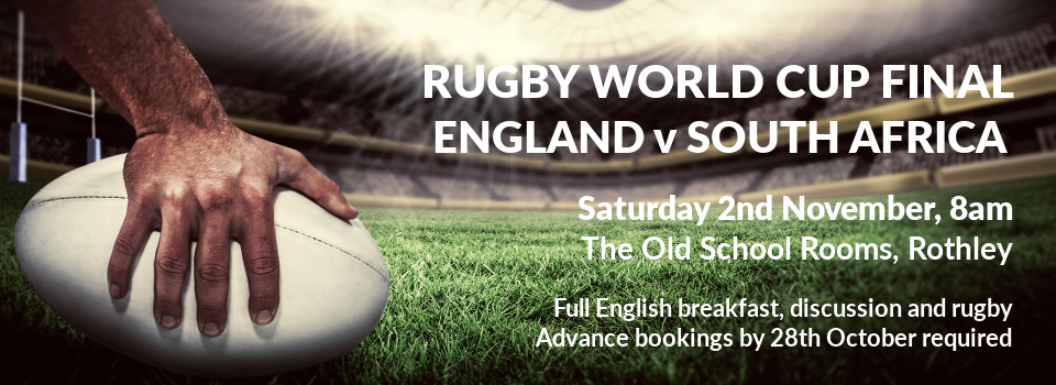 Rothley Church Men's Breakfast for Rugby World Cup Final 2019
